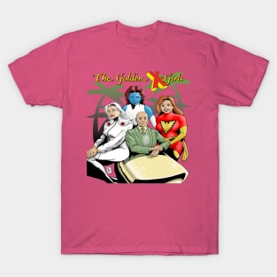 The Golden X-Girls T-Shirt